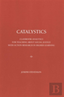 Catalystics