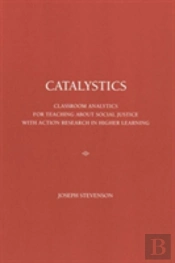 Catalystics