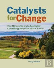 Catalysts For Change