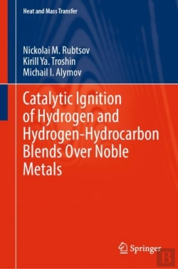 Bertrand.pt - Catalytic Ignition Of Hydrogen And Hydrogen-Hydrocarbon Blends Over Noble Metals