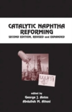 Bertrand.pt - Catalytic Naphtha Reforming, Revised And Expanded
