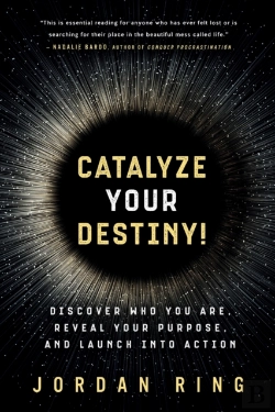 Bertrand.pt - Catalyze Your Destiny!: Discover Who You