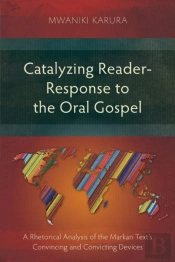 Catalyzing Reader-Response To The Oral Gospel