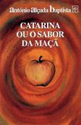 Catarina Ou o Sabor da Maçã