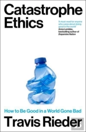 Catastrophe Ethics