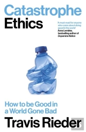 Catastrophe Ethics