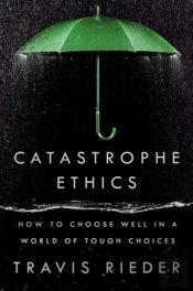Catastrophe Ethics