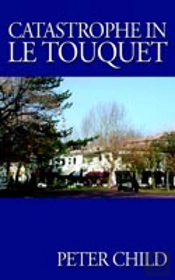 Catastrophe In Le Touquet