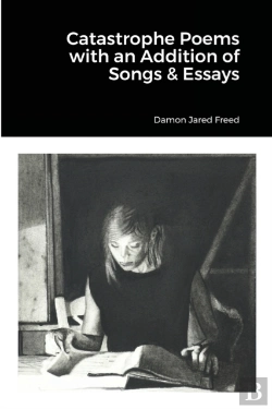 Bertrand.pt - Catastrophe Poems With An Addition Of Songs & Essays