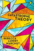 Catastrophe Theory