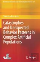 Catastrophes And Unexpected Behavior Patterns In Complex Artificial Populations
