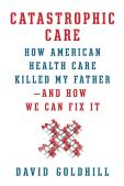 Catastrophic Care