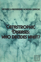 Catastrophic Diseases
