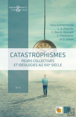 Bertrand.pt - Catastrophismes : Peurs Collectives Et Idéologies Au Xxie Siècle