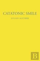 Catatonic Smile
