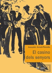 (Cat).Casino Dels Senyors, El.(Narrativa)
