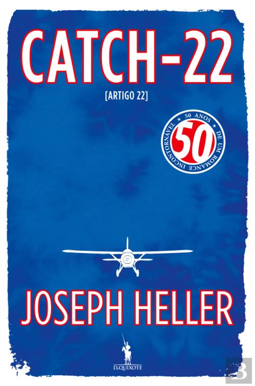 Satire In Catch 22 And Joseph Hellers