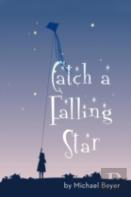 Catch A Falling Star