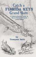 Catch A Florida Keys Grand Slam