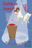 Catch An Honest Thief