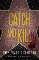 Catch And Kill