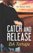 Catch And Release