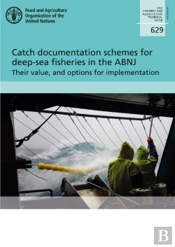 Bertrand.pt - Catch Documentation Schemes For Deep-Sea Fisheries In The Abnj