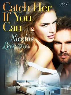 Bertrand.pt - Catch Her If You Can - Erotic Short Story