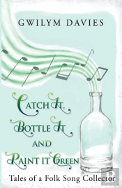 Catch It, Bottle It And Paint It Green