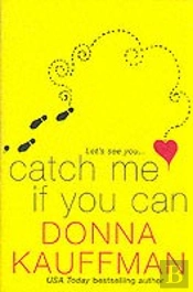 Catch Me If You Can