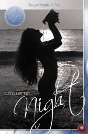 Catch Of The Night