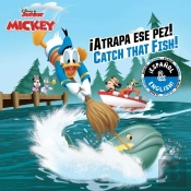 Catch That Fish! / !Atrapa Ese Pez! (English-Spanish) (Disney Junior: Mickey And The Roadster Racers)