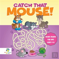 Bertrand.pt - Catch That Mouse! | Mazes Books For Kids Ages 4-8
