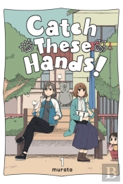 Catch These Hands!, Vol. 1