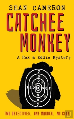 Bertrand.pt - Catchee Monkey: A Rex   Eddie Mystery