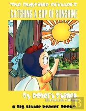 Catching A Cup Of Sunshine