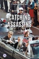Catching Assassins