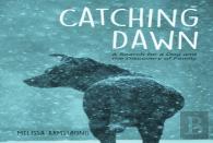 Catching Dawn