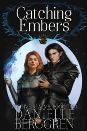 Catching Embers