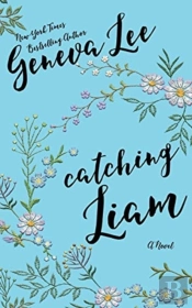 Catching Liam