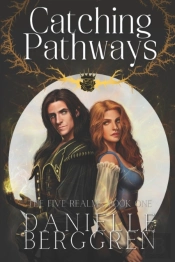 Catching Pathways: The Five Realms, Book