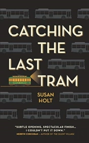 Catching The Last Tram