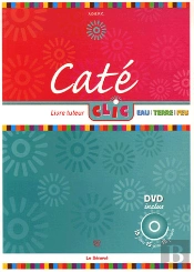 Caté Clic ; Guide Pour L'Animateur