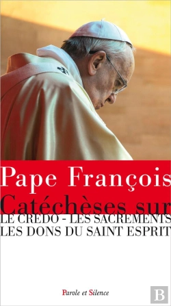 Bertrand.pt - Catéchèses Sur Les Sacrements