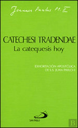 Bertrand.pt - Catechesi Tradendae. La Catequesis Hoy