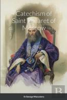 Catechism Of Saint Philaret Of Moscow