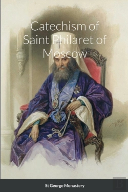 Bertrand.pt - Catechism Of Saint Philaret Of Moscow