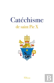 Catéchisme De Saint Pie X