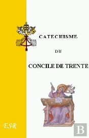 Catéchisme Du Concile De Trente