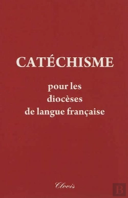 Bertrand.pt - Catéchisme Pour Les Diocèses De Langue Française